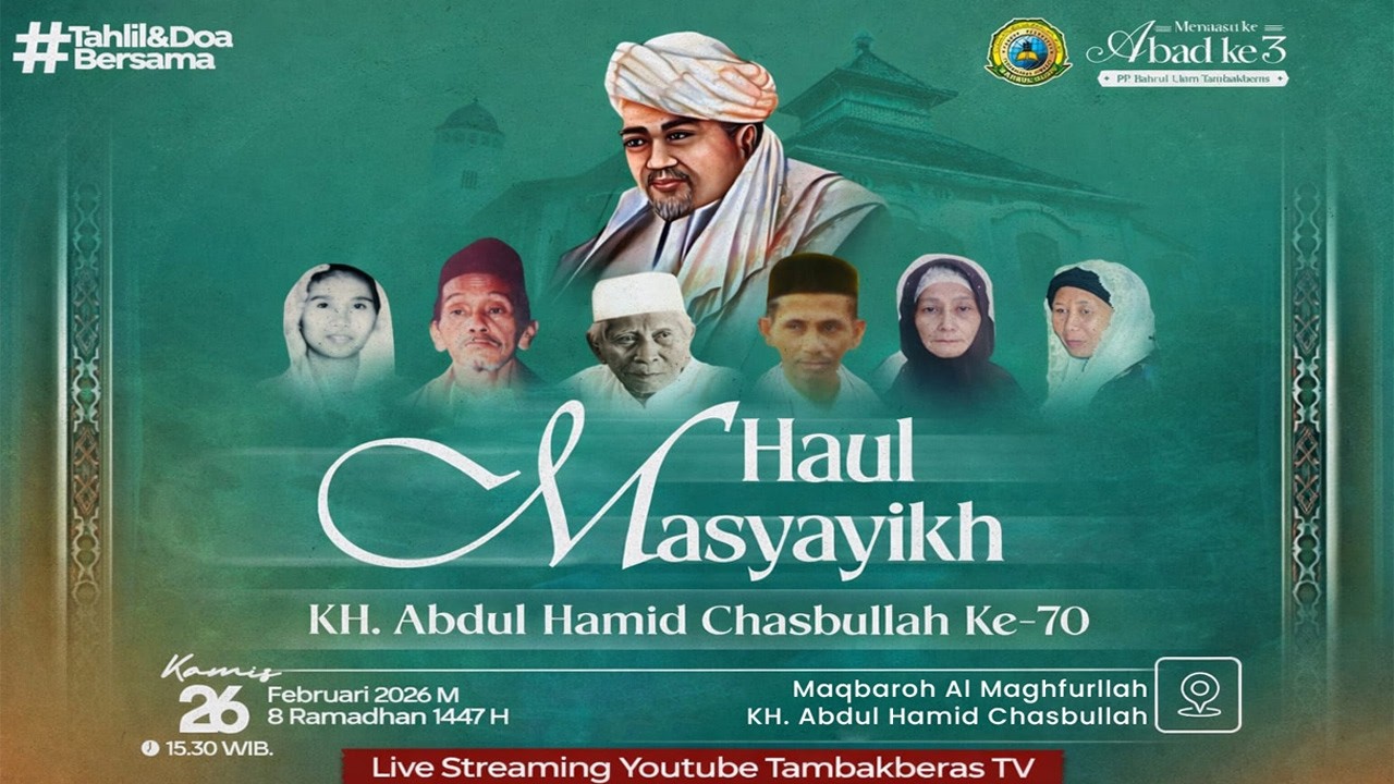 🔴 TAHLIL DAN DO'A HAUL MASYAYIKH KH. ABDUL HAMID CHASBULLAH Ke 70  PP. Bahrul Ulum Tambakberas
