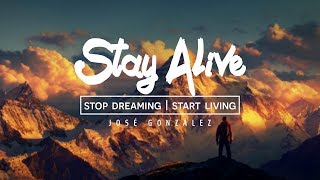 Stay Alive \/ José González | Lyrics + Vietsub