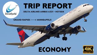 Trip Report: Delta Airlines / Airbus A321 / Grand Rapids (GRR) - Minneapolis (MSP) / Economy