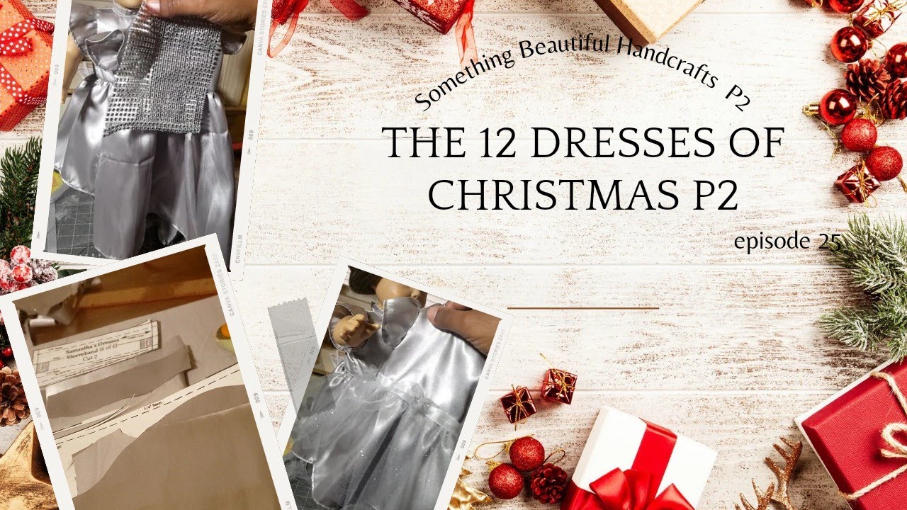 The 12 Dresses of Christmas American Girl Doll Clothing Sewing Vlog