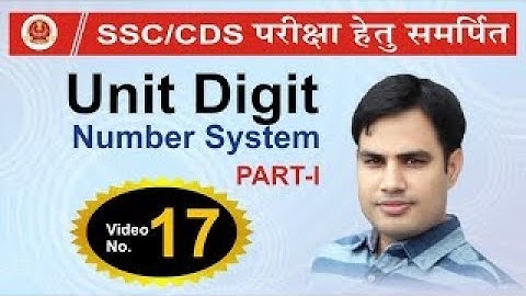 Unit Digit | Number System ( Part - 1 ) | Video No.-17 || By pawan rao