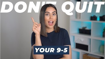 Wish I Did This Before Quitting My 9-5 Job | Don