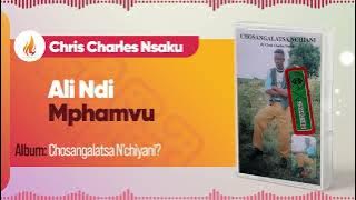 Charles Nsaku - Ali Ndi Mphamvu