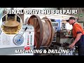 Repair BIG Final Drive Hub for CAT D10 Dozer | Machining & Drilling