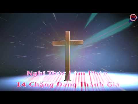 Video Nghi Thức Làm Phép Ảnh 14 Chặng Đàng Thánh Giá - Đi... - youtube