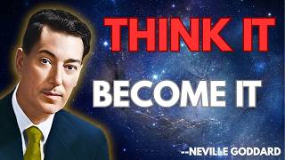 Your Mind Controls Reality — Learn to Manifest ANYTHING Now| By Neville Goddard