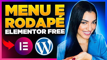 Como Criar MENU e RODAPÉ com Elementor Free/Grátis [Cabeçalho e Rodapé com Royal Addons grátis]