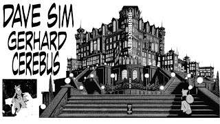 CEREBUS- DAVE SIM AND GERHARD - POSSIBLY THE BEST LOOKING BLACK AND WHITE COMIC SERIES EVER