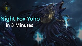 Night Fox Yoho in 3 minutes | Lost Ark Guide