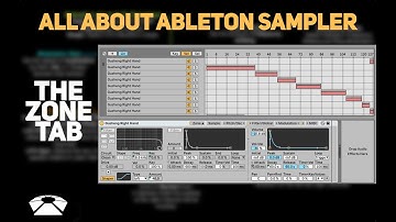 All About Ableton Sampler - The Zone Tab (Part 6) | Beat Lab