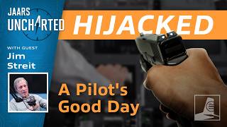 E17 | Hijacked: Jim Streit's Faith In the Face Of Danger