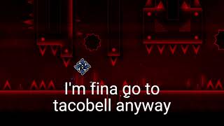 SlaughterHouse - True Lyrics! #geometrydash