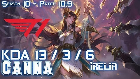T1 Canna IRELIA vs LUCIAN Top - Patch 10.9 KR Ranked
