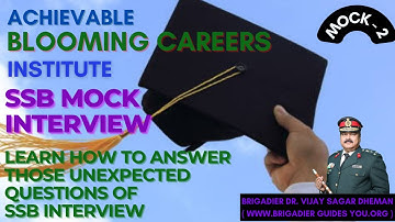 SSB MOCK INTERVIEW | LEARN HOW TO ANSWER THOSE UNEXPECTED QUESTIONS OF SSB INTERVIEWER [MOCK-2 (A)]