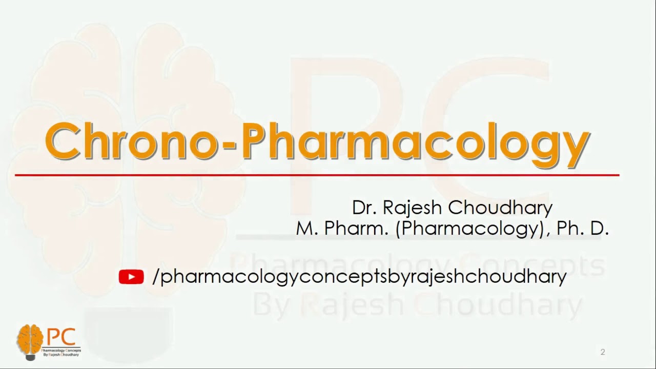 Chronopharmacology || Circadian Rhythms || Chronobiology