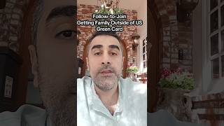 Follow to Join, I-824 and consular processing