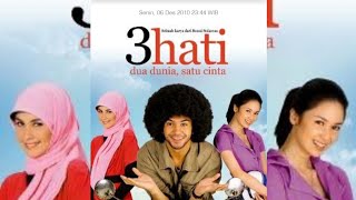 Film bioskop terbaru(3 hati 2 dunia 1 cinta)