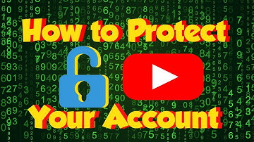 How To Protect Your YouTube Channel From Getting HACKED / What To Do & Not To Do