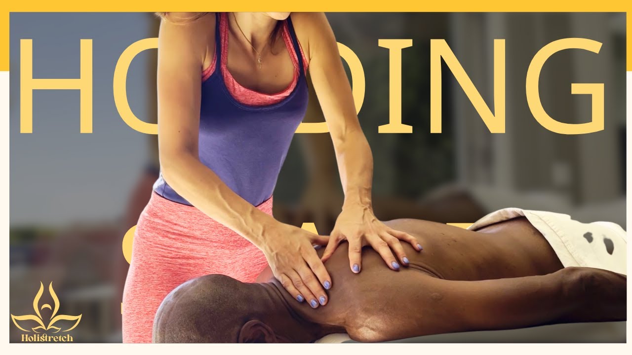 Massage Therapist Training: How to Hold Space for Clients | Holistretch Los Angeles