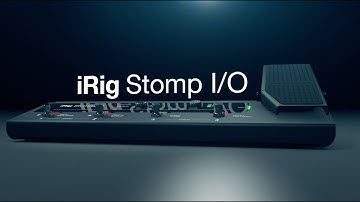 iRig Stomp I/O - Your ultimate tone control rig.  Ready to rock. Ready to record.
