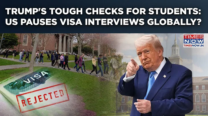 Trump's Tough Screening Checks For Students- US Paused Visa Interviews, To Now Vet Social Media?