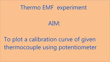 Thermo EMF practical|Plot calibration curve of thermocouple using potentiometer|BSc/BTech Phys Expt