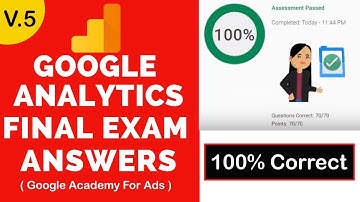 Google Analytics Exam Answers 2019 - 100% Correct | Google Academy for Ads | 5th Video