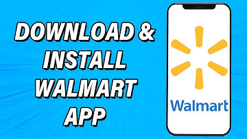 How To Download & Install Walmart App | Walmart Shopping & Grocery Mobile App Download Guide