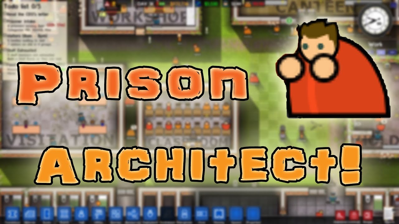 Prison Architect - Parole Prison Alpha 30 - YouTube