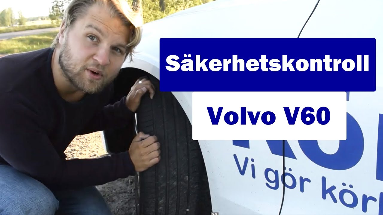 Säkerhetskontroll volvo V60