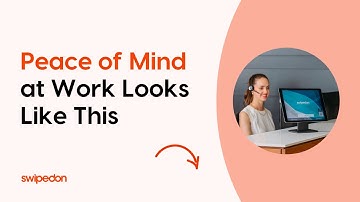 This is what peace of mind at work looks like...