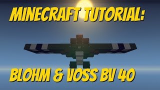 Minecraft Tutorial Blohm & Voss Bv 40