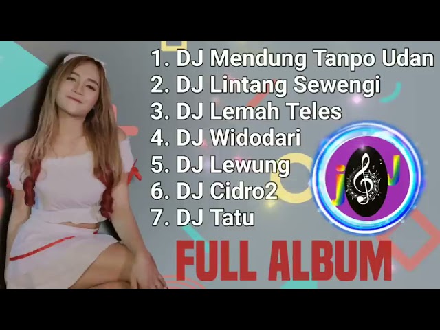 DJ MENDUNG TANPO UDAN || FULL ALBUM TERBARU 2021 class=