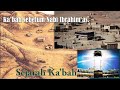 Sejarah Ka'bah "Ka'bah sebelum Nabi Ibrahim as "