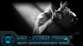 Call Of Duty Black Ops 2 - Giant Accomplishment Guide (I.E.D - Strike Force - Challenges)