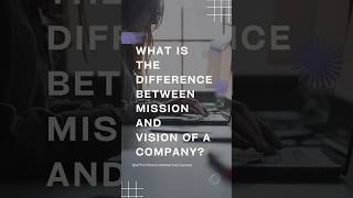 Do you know the difference between mission and vision ?#financialmanagement#finance