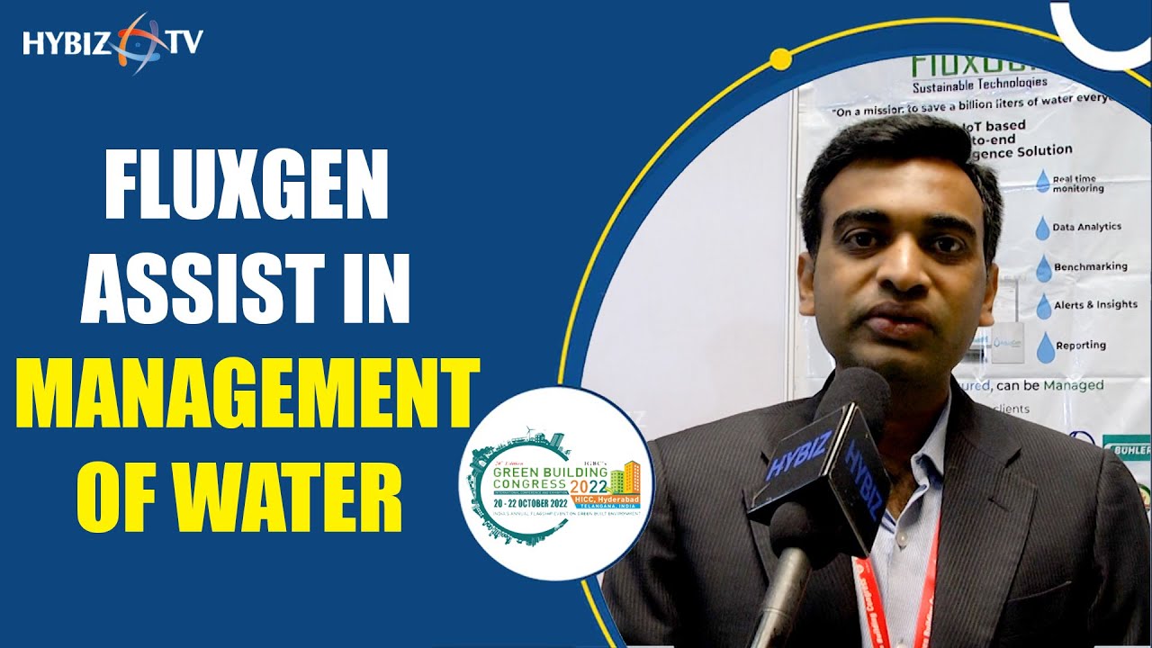 Bob Mathew Pulickan - FluxGen | Green Building Congress 2022 | IGBC | Hybiz tv