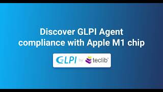 GLPI agent: compliance with Apple Silicon M1 chip.