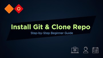 Install Git and Clone a Repository | Step-by-Step Beginner Guide