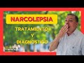 Síntomas Signos y Causas de la NARCOLEPSIA, y su tratamiento.