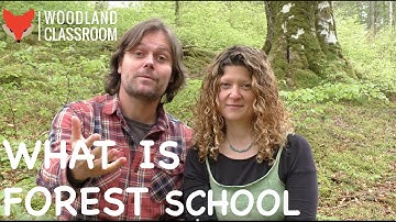What is Forest School