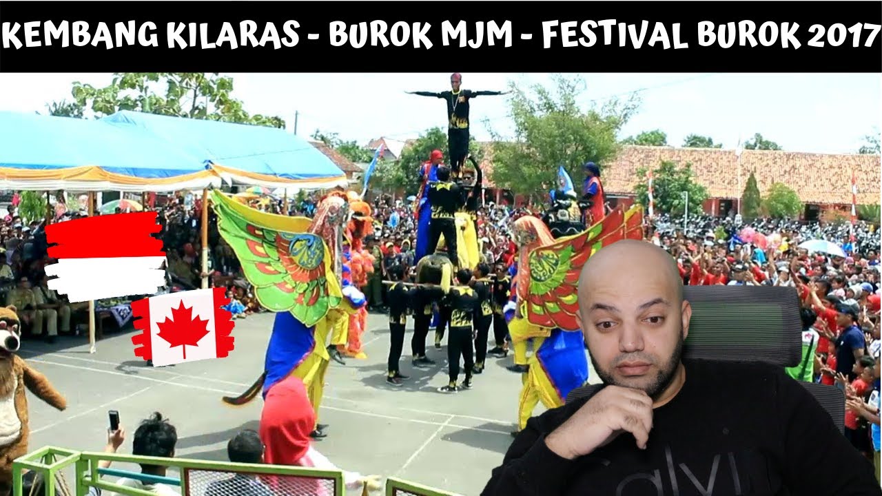 KEMBANG KILARAS - BUROK MJM - FESTIVAL BUROK 2017 Reaction | Indonesia Reaction | MR Halal Reacts