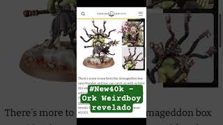 #New40k – Ork Weirdboy revelado