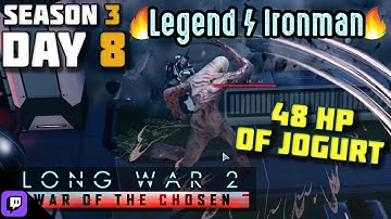 XCOM 2 - Long War of the Chosen 1.2 | 2025 (Legend/Ironman) - Season 3 Day 8