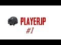 [PUBG] PlayerJP Clips #1