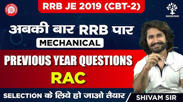 RRB JE 2019 | CBT 2 Exam | Previous Year Questions | RAC | Shivam Sir | Success Ease