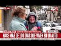 El drama de perderlo todo y vivir en la calle: hace más de 100 días que viven en un auto