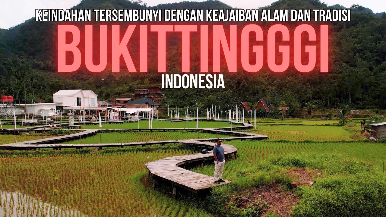 Exploring Bukittinggi: Indonesia's Hidden Gem