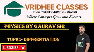 DIFFERENTIATION CLASS-11 Gaurav Sir #physics #education #students #neet #youtube #jeemains #teacher