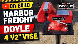 HF Doyle 4.5" Vise Review